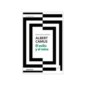 portada del libro el exilio y el reino de Albert Camus