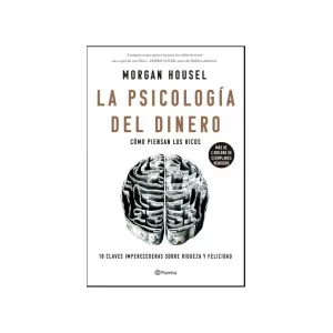 Portada del libro La psicología del dinero de Morgan Housel