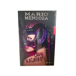 Caratula de libro Lady masacre del escritor colombiano Mario Mendoza