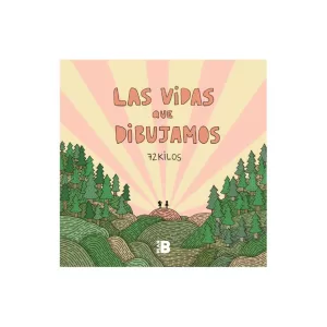 Portada de la novela gráfica Las vidas que dibujamos de 72 kilos
