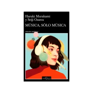 Portada del libro Música, sólo música -de Haruki Murakami