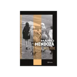 Portada del libro Akelarre de Mario Mendoza (nueva edición)