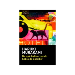 Portada del libro De qué hablo cuando hablo de escribir de Haruki Murakami