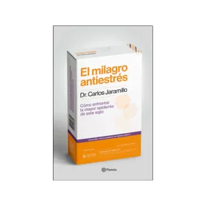 Portada del libro El milagro antiestrés del Dr. Carlos Jaramillo