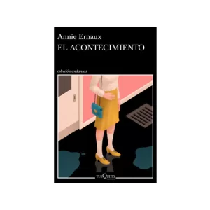 Portada del libro El acontecimiento de Annie Ernaux