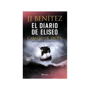 Portada del libro El diario de Eliseo. Caballo de Troya de J. J. Benítez