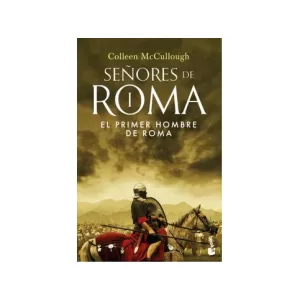 Portada del libro El primer hombre de Roma de Colleen McCullough