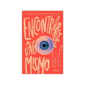 Portada del libro Encontrarse a uno mismo de Adolfo Zableh