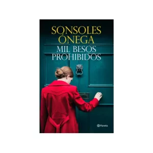 Portada del libro Mil besos prohibidos de Sonsoles Ónega