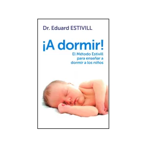 Portada del libro ¡A dormir! del Dr. Eduard Estivill