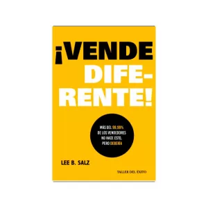 Portada del libro ¡Vende diferente! de Lee B. Salz