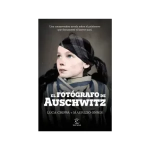 Portada del libro El fotógrafo de Auschwitz de Luca Crippa y Maurizio Onnis