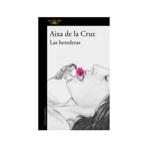 Portada del libro Las herederas de Aixa De La Cruz