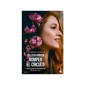 Portada del libro Romper el círculo de Colleen Hoover