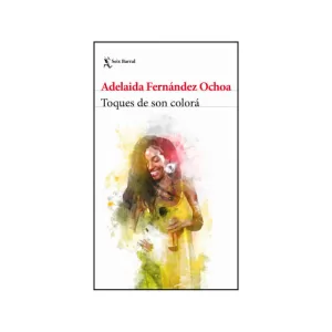 Portada del libro Toques de son colorá de Adelaida Fernández Ochoa