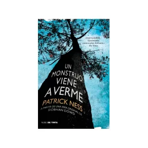 Portada del libro Un monstruo viene a verme de Patrick Ness