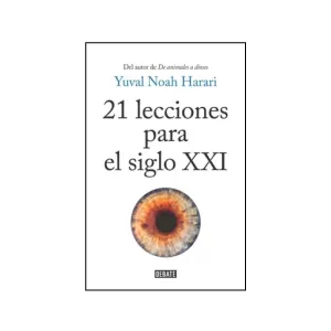 Portada del libro 21 lecciones para el siglo XXI de Yuval Noah Harari