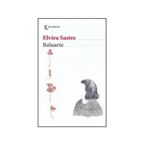 Portada del libro Baluarte de Elvira Sastre