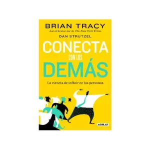 Portada del libro Conecta con los demás de Brian Tracy