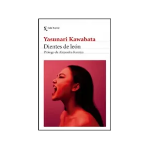 Portada del libro Dientes de León de Yasunari Kawabata