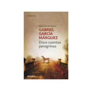 Portada del libro Doce Cuentos Peregrinos de Gabriel García Márquez
