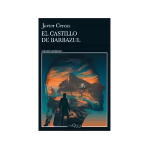 Portada del libro El Castillo de Barbazul de Javier Cercas