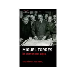 Portada del libro El Crimen del Siglo de Miguel Torres