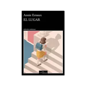 Portada del libro El Lugar de Annie Ernaux