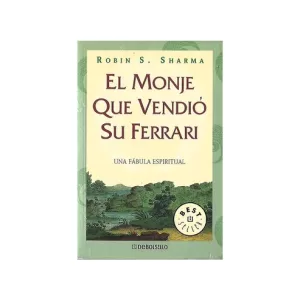 Portada del libro El monje que vendió su Ferrari de Robin Sharma