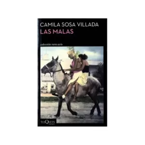 Portada del libro Las Malas de Camila Sosa Villada