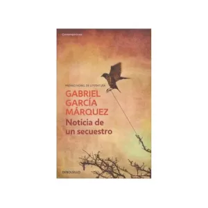 Portada del libro Noticia de un secuestro de Gabriel García Márquez