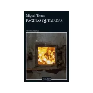 Portada del libro Páginas Quemadas de Miguel Torres