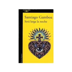 Portada del libro Será larga la noche de Santiago Gamboa