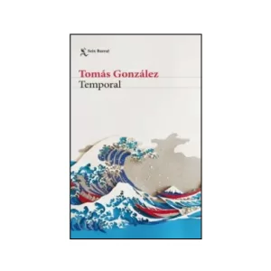 Portada del libro Temporal de Tomas González
