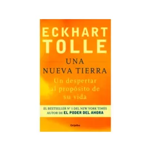 Portada del libro Una nueva tierra de Eckhart Tolle