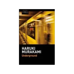 Portada del libro Underground de Haruki Murakami