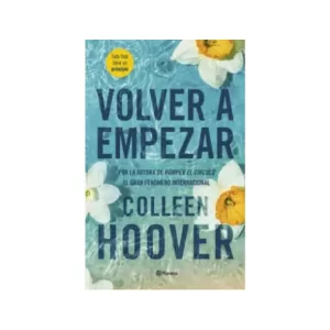 Portada del libro Volver a Empezar de Colleen Hoover