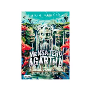 Portada del libro El Mensajero de Agartha 8 En busca de Akakor de Mario Mendoza