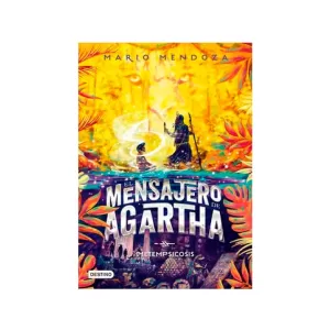 Portada del libro El Mensajero de Agartha Metempsicosis de Mario Mendoza