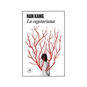 Portada del libro La Vegetariana de Han Kang