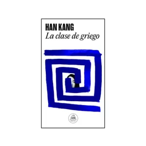 Portada del libro La clase de griego de Han Kang