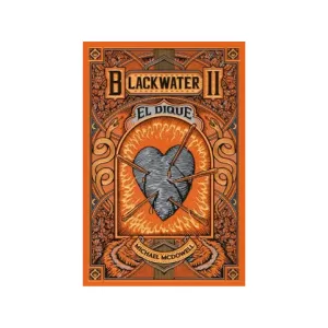 Portada del libro Blackwater II El dique 2 de Michael McDowell