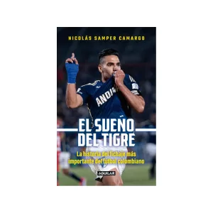 Portada del libro El sueño del tigre de Nicolás Samper
