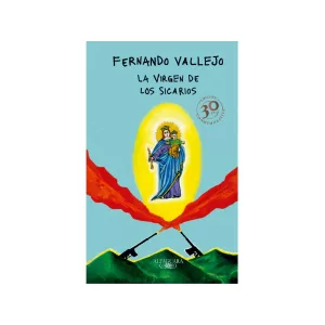Portada del libro La Virgen de los sicarios de Fernando Vallejo