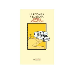 Portada del libro La pitonisa y el idiota de Jonas Jonasson
