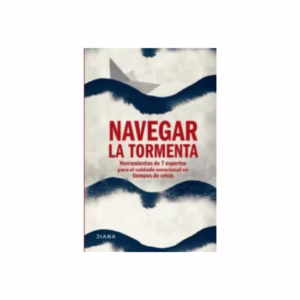 Navegar la tormenta - Varios Autores